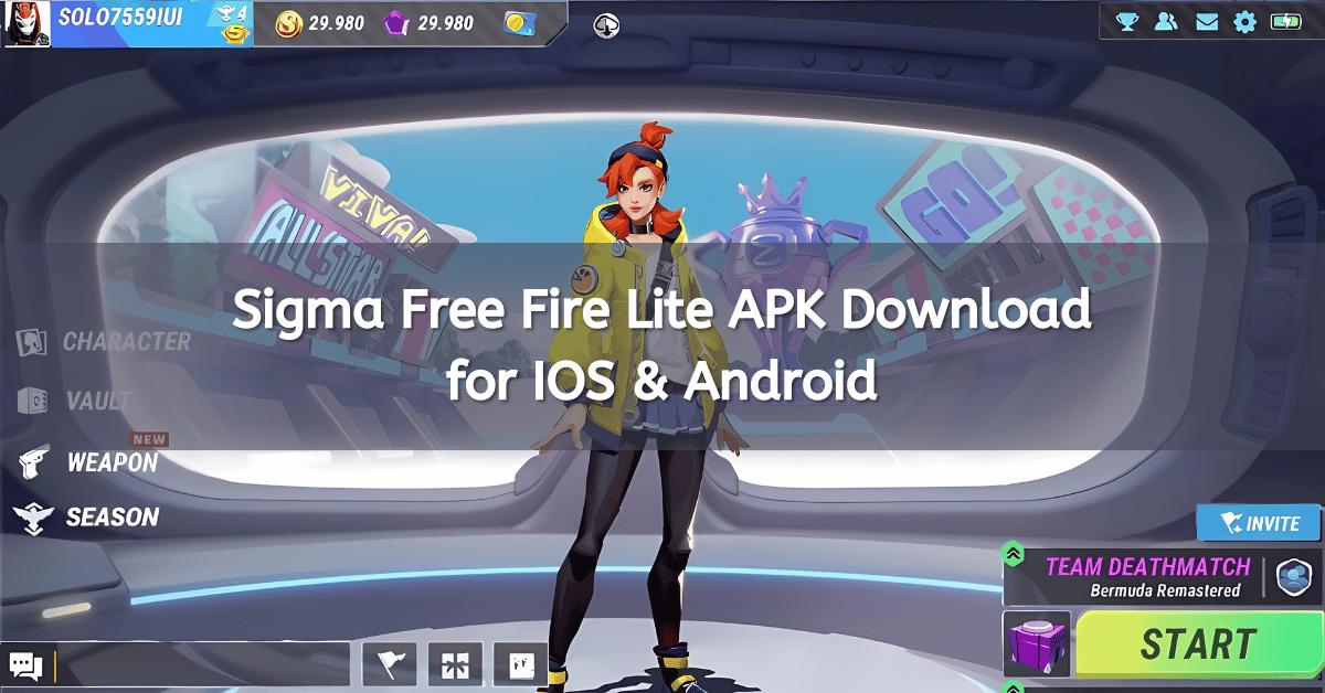 Sigma Free Fire Lite APK Download for IOS & Android